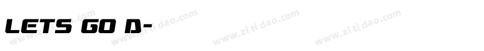 lets go d字体转换